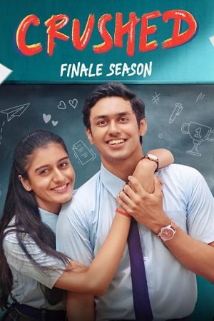 Feature image ✅ Download Crushed (2024) Season 4 Hindi WEB Series Complete All Episodes Available in 480p & 720p & 1080p qualities. This Amazon MiniTv WEB Series is based...