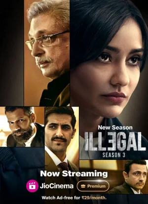 Feature image ✅Download Illegal – Justice, Out of Order (2024) Season 3 Multi Audio WEB Series All Episodes. This is Voot Select Originals Web Series and available in...