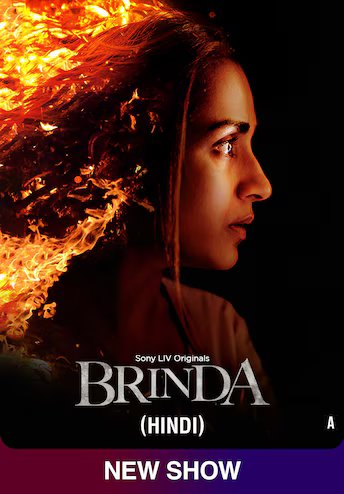 Feature image ✅ Download Brinda (2024) Season 1 Hindi WEB Series Complete All Episodes Available in 480p & 720p & 1080p qualities. This Sonyliv WEB Series is based on...