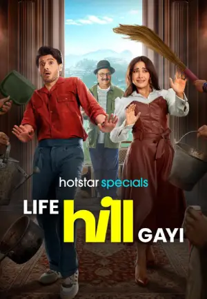 Feature image ✅Download Life Hill Gayi (2024) Season 1 Hindi + Multi Audio WEB Series Complete All Episodes Available in 480p & 720p & 1080p qualities. This WEB Series is...